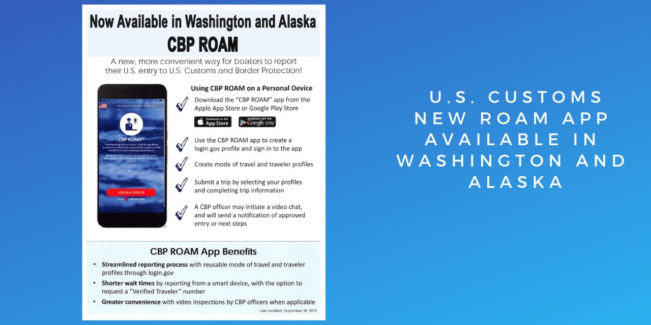 U.S. Customs – New ROAM App Available in Washington and Alaska