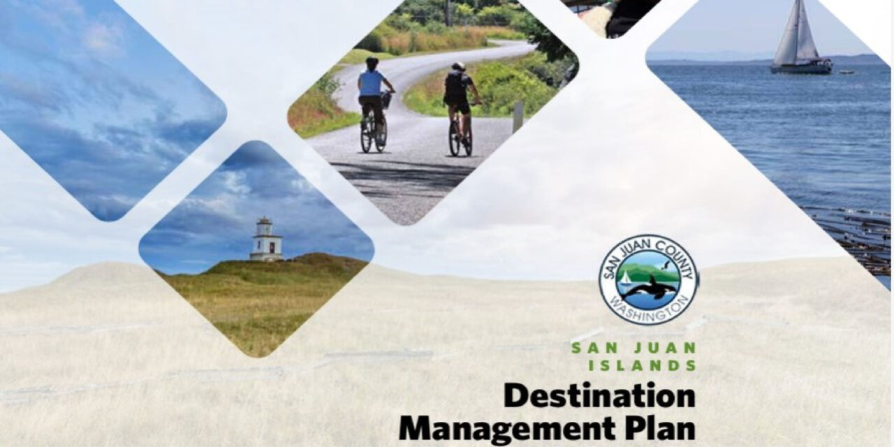 San Juan Co. Destination Management Plan – Comments Received