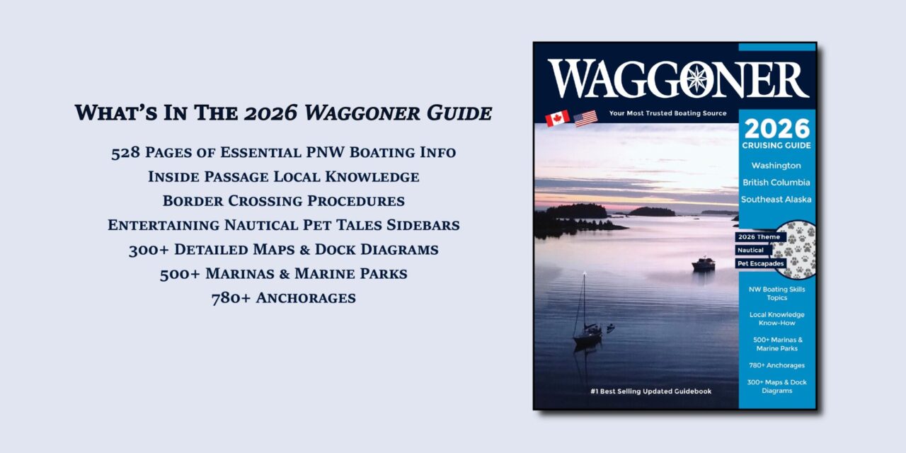 What’s New? – 2026 Waggoner Cruising Guide